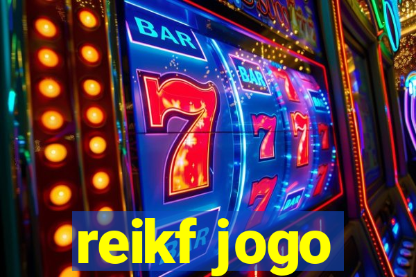 reikf jogo